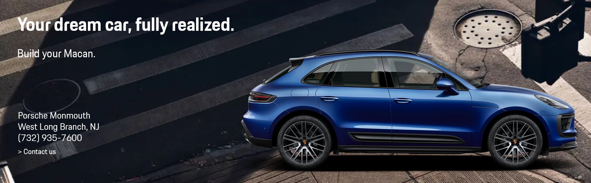 Your dream car, fully realized - Build your Macan at Porsche Monmouth